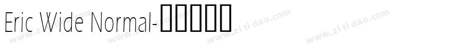 Eric Wide Normal字体转换